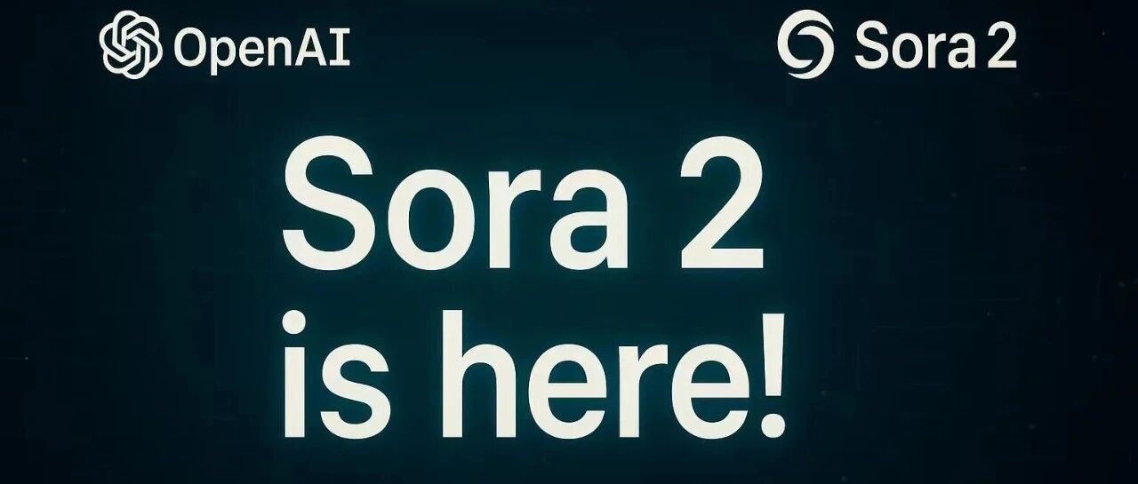 首个真正“一键生成短视频”模型Sora 2发布，OpenAI是想打造AI版短视频平台？